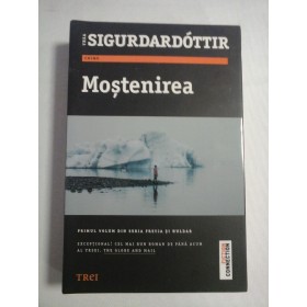     MOSTENIREA  (roman) -  Yrsa  SIGURDARDOTTIR 